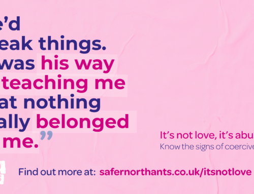 Northamptonshire Serious Violence Prevention Partnership launches coercive control awareness campaign